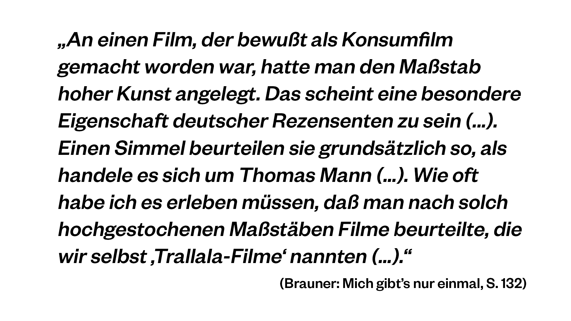 Zitat von Artur Brauner Zitat von Artur Brauner